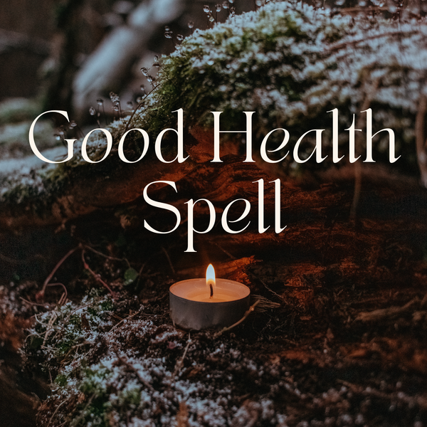 A Good Health Spell Performed