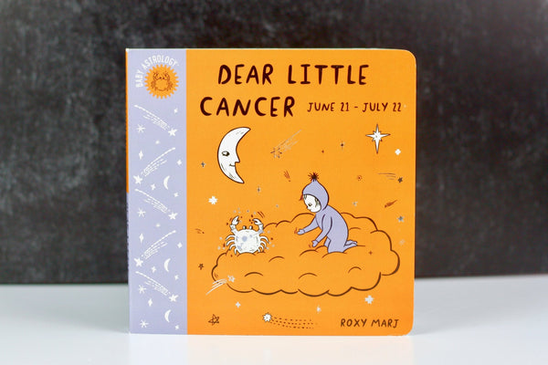Baby Astrology: Dear Little Cancer - The Mystics Club