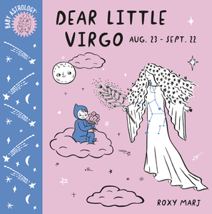 Baby Astrology: Dear Little Virgo - The Mystics Club