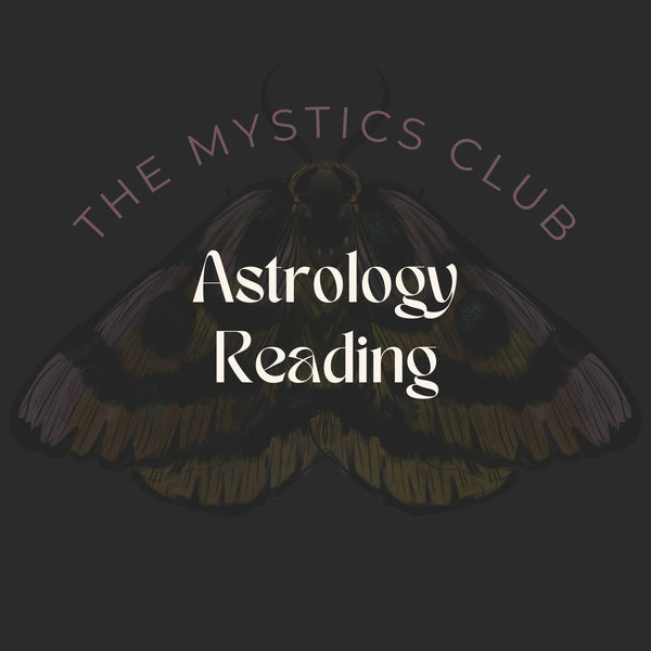 Custom Natal Chart Reading- Delivered to Your Email - The Mystics Club