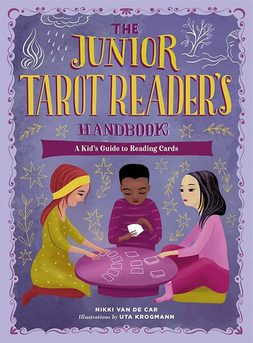 The Junior Tarot Reader's Handbook: A Kid's Guide to Reading Cards - The Mystics Club