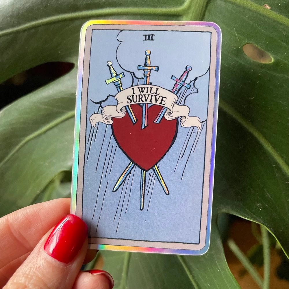 Three of Swords Holographic Tarot Sticker "I Will Survive" - The Mystics Club